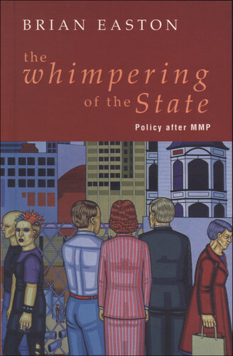 The Whimpering of the State: Policy after MMP