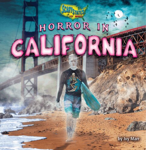 Horror in California