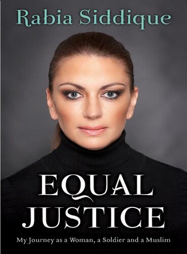 Equal Justice: My Journey as a Woman, a Soldier and a Muslim
