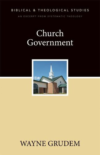 Church Government: A Zondervan Digital Short