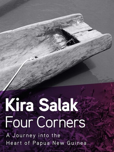 Four Corners: A Journey into the Heart of Papua New Guinea