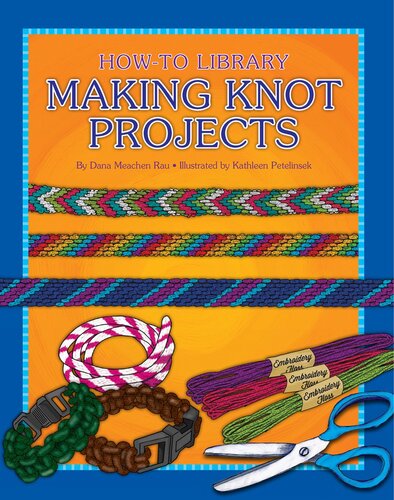 Making Knot Projects