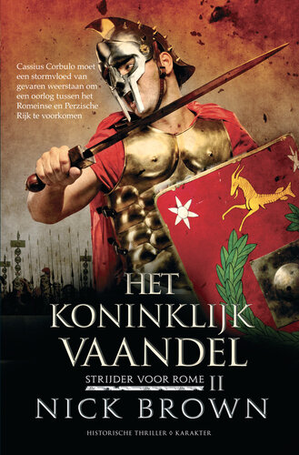 Het koninklijk vaandel Strijder voor Rome II