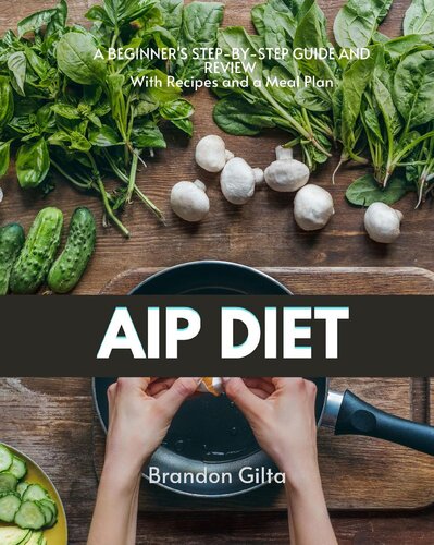 AIP (Autoimmune Protocol) Diet