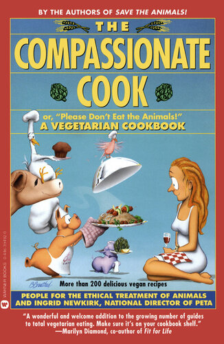 Compassionate Cook: Please Don't Eat the Animals