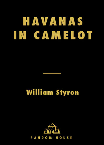 Havanas in Camelot: Personal Essays
