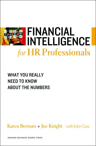 Financial Intelligence for HR Professionals: What You Really Need to Know About the Numbers