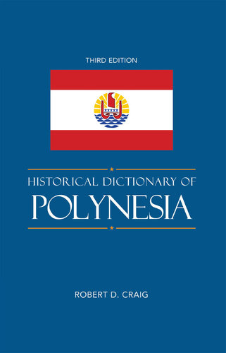 Historical Dictionary of Polynesia