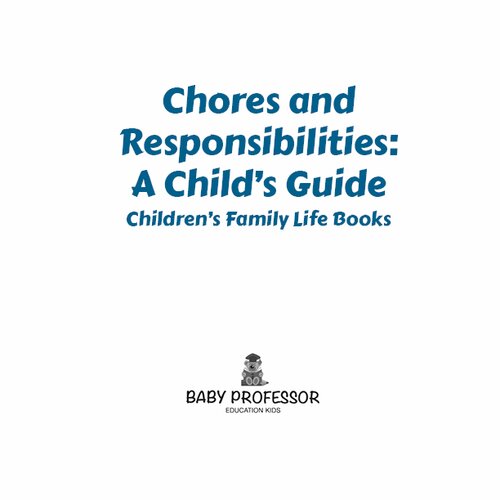 Chores and Responsibilities: A Child's Guide