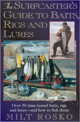 Surfcaster's Guide To Baits Rigs & Lures