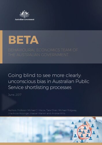 Going blind to see more clearly: unconscious bias in Australian Public Service shortlisting processes