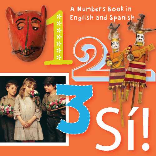 1, 2, 3, SÍ!: Numbers in English y Español
