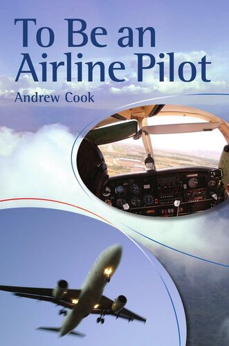 To Be an Airline Pilot