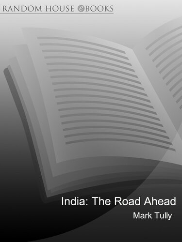India: The Road Ahead