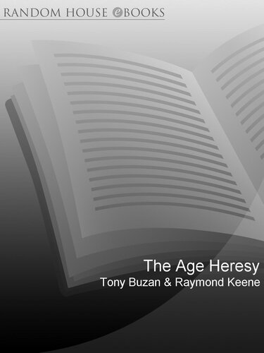 The Age Heresy: How to Achieve More--Not Less--As You Get Older