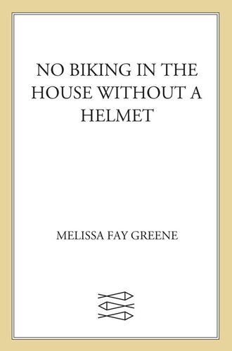 No Biking in the House Without a Helmet