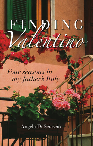 Finding Valentino: Four Seasons in My Father's Italy