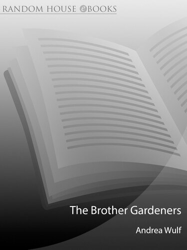 The Brother Gardeners: Botany, Empire and the Birth of an Obsession
