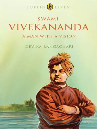 Swami Vivekananda: A Man with a Vision