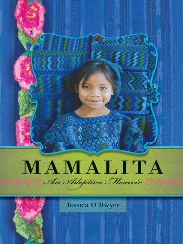 Mamalita: An Adoption Memoir