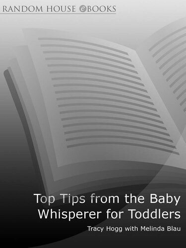 Top Tips from the Baby Whisperer for Toddlers: Secrets to Raising Happy and Cooperative Toddlers