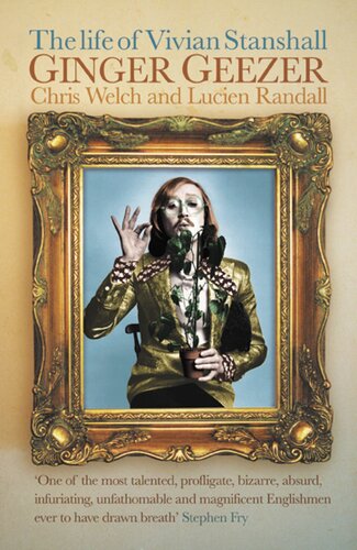 Ginger Geezer: The Life of Vivian Stanshall
