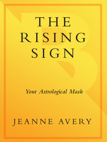 The Rising Sign: Your Astrological Mask