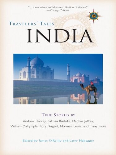 Travelers' Tales India: True Stories