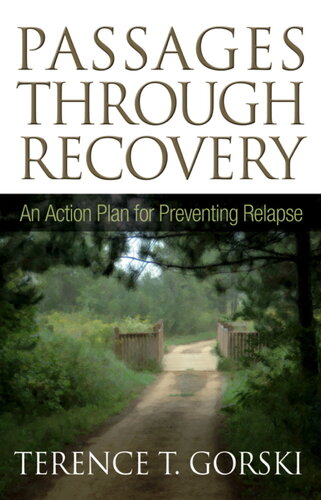 Passages Through Recovery: An Action Plan for Preventing Relapse