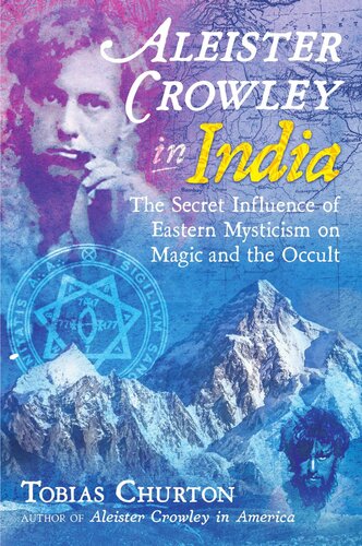 Aleister Crowley In India (Tobias Churton)