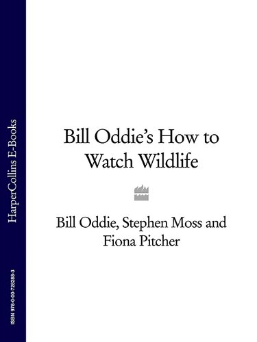 Bill Oddie's How to Watch Wildlife