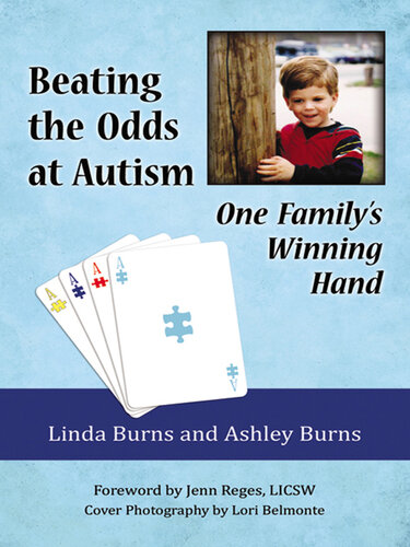 Beating the Odds at Autism: One Family's Winning Hand