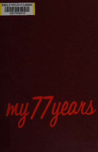 My 77 Years. An Account of my Life and Times 1883–1960.