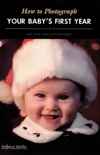 How to Photograph Your Baby's First Year