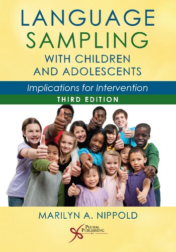 Language Sampling with Children and Adolescents: Implications for Intervention, Third Edition