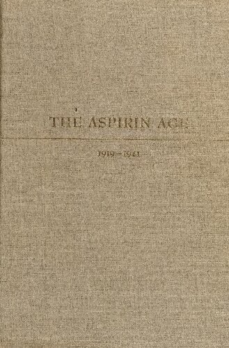 The Aspirin Age, 1919-1941 (v.3)