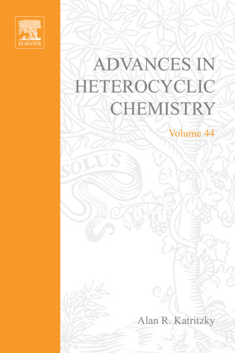 Advances in Heterocycling Chemistry. Vol. 44