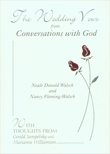 The Wedding Vows from Conversations with God: with Nancy Fleming-Walsch