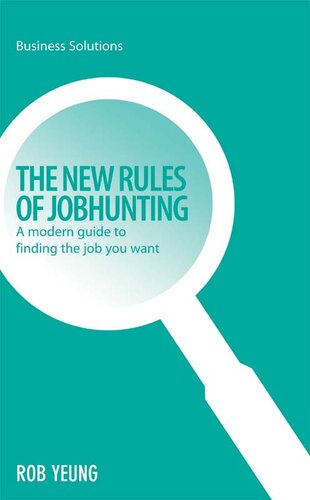 The New Rules of Jobhunting