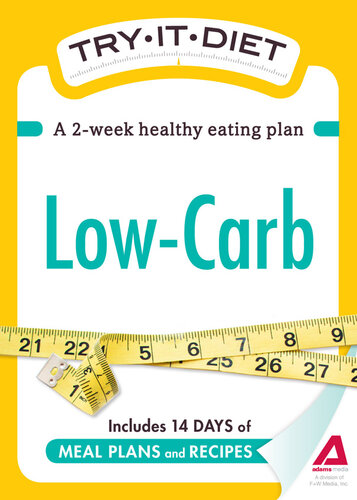 Try-It Diet: Low-Carb: A Two-Week Healthy Eating Plan