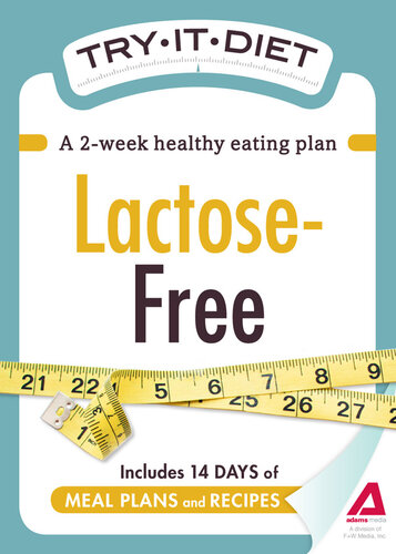 Try-It Diet: Lactose-Free: A two-week healthy eating plan