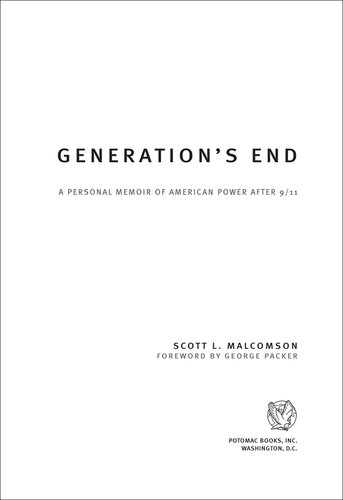 Generation's End: A Personal Memoir of American Power After 9/11
