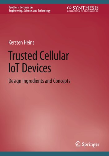 Trusted Cellular IoT Devices: Design Ingredients and Concepts