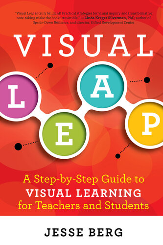 Visual Leap: A Step-by-Step Guide to Visual Learning for Teachers and Students