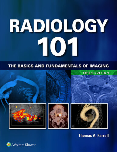 Radiology 101: The Basics and Fundamentals of Imaging, 5th Edition