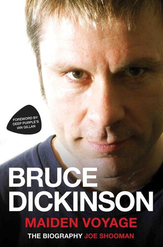 Bruce Dickinson--Maiden Voyage: The Biography