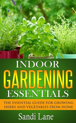 Indoor Gardening Essentials