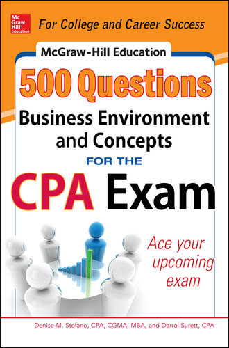 McGraw-Hill Education 500 Business Environment and Concepts Questions for the CPA Exam
