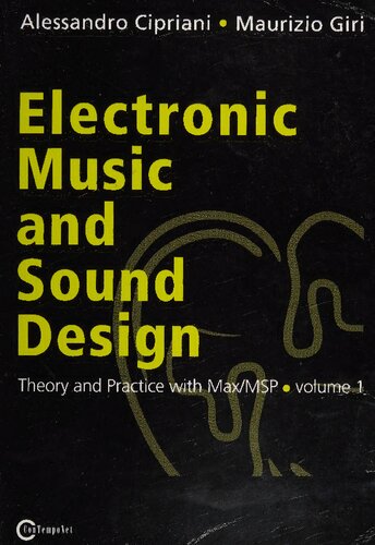 Electronic Music and Sound Design - Theory and Practice with Max/MSP - volume 1