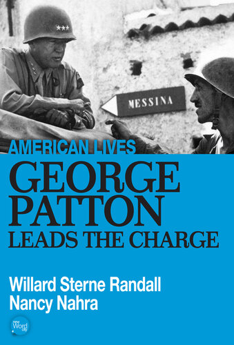 George Patton Leads the Charge